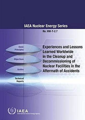Book cover: Lessons learned from the decommissioning of nuclear facilities and the safe termination of nuclear activities